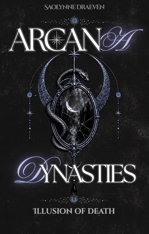 Arcana Dynasties - Illusion of Death