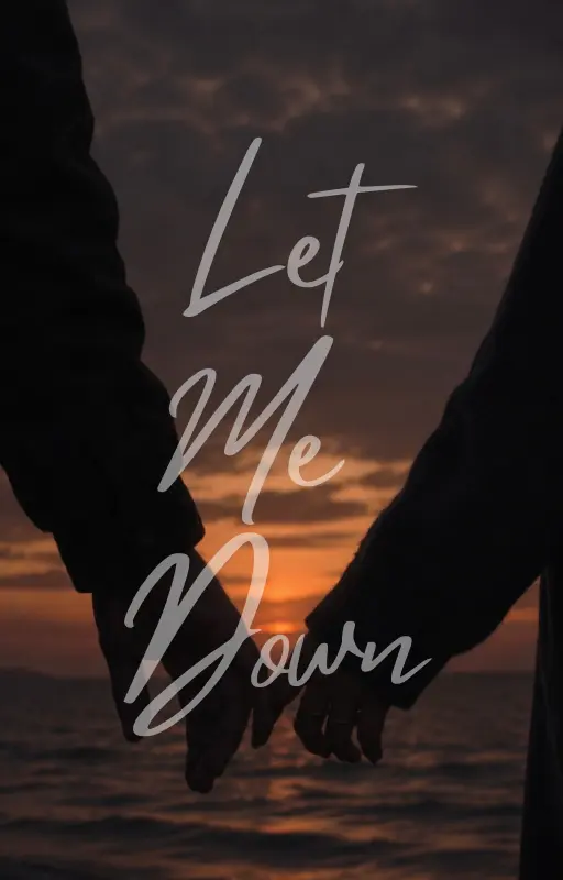 Let Me Down
