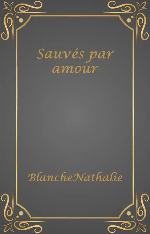 Sauvés par amour