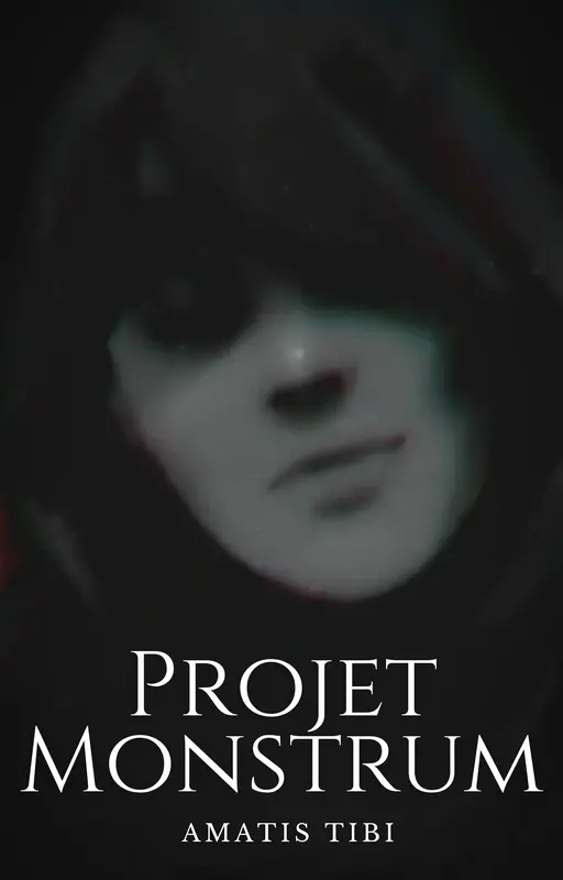 « Projet Monstrum »