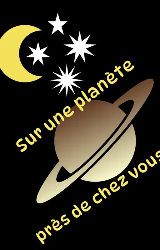Sur une planète près de chez vous