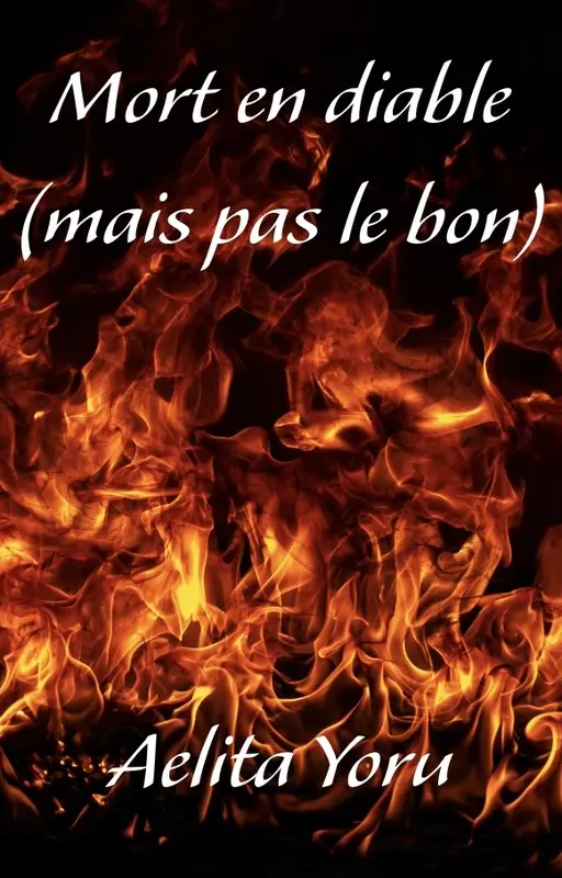 Mort en diable (mais pas le bon)
