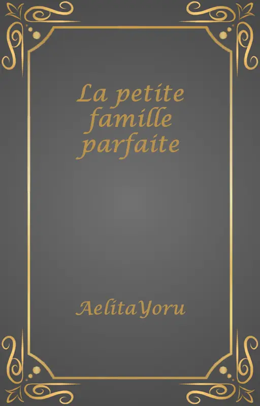 La petite famille parfaite
