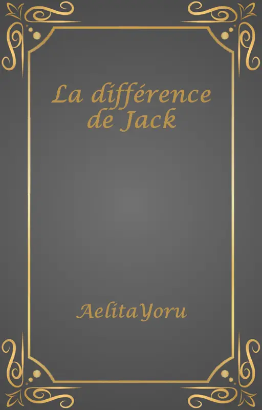 La différence de Jack