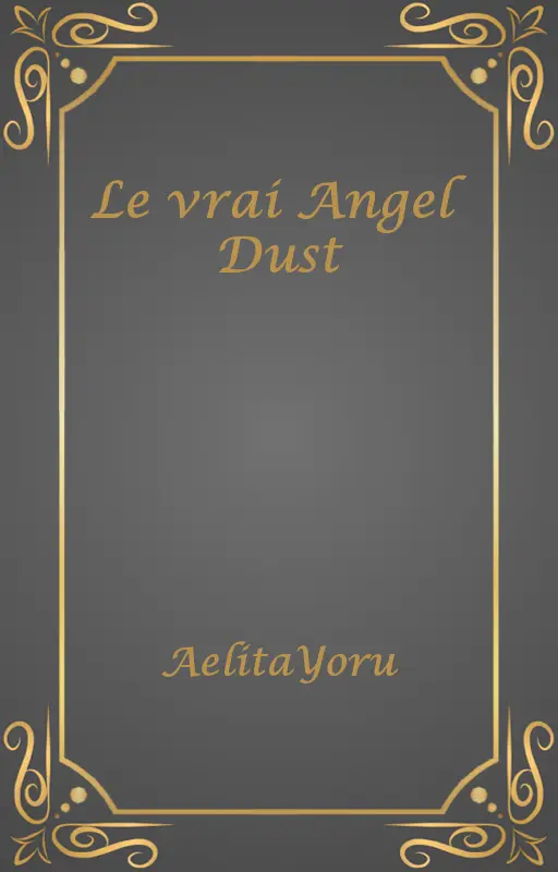 Le vrai Angel Dust