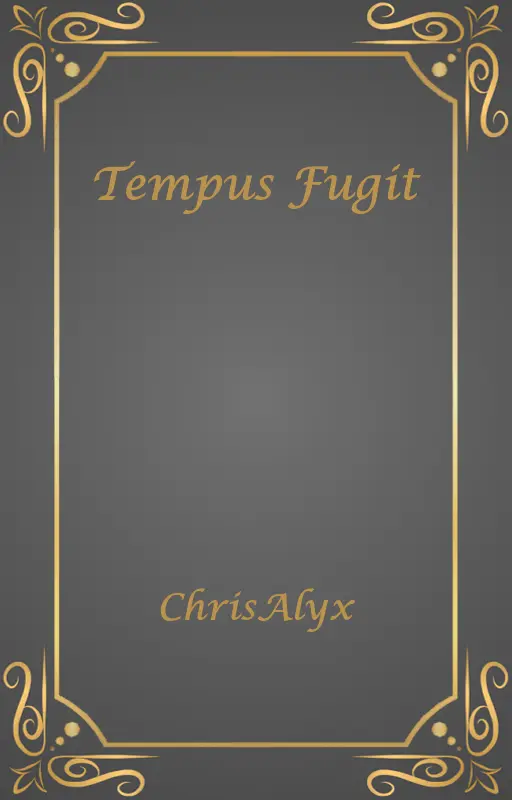 Tempus Fugit