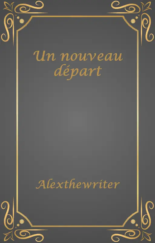 Un nouveau départ