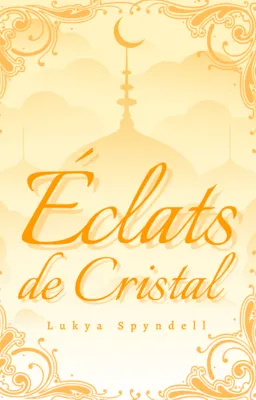 Éclats de Cristal