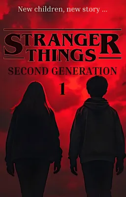 Stranger Things - Deuxième génération - N°1