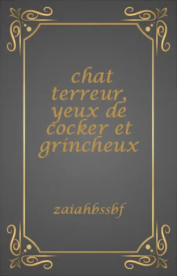 chat terreur, yeux de cocker et grincheux