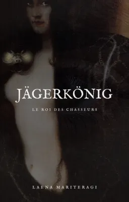 JÄGERKÖNIG : Le roi des chasseurs