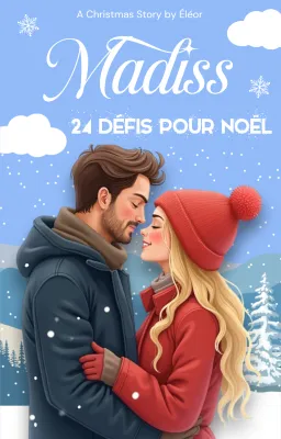 Madiss — 24 Défis pour Noël