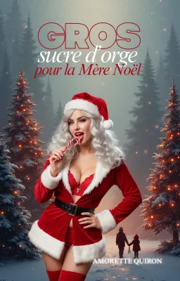 GROS sucre d’orge pour la Mère Noël