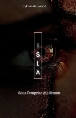 Isla: sous l’emprise du démon