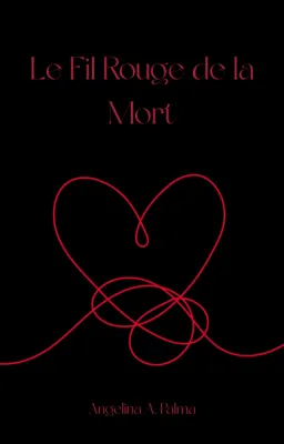 Le Fil de Rouge de la Mort