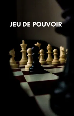 Jeu de pouvoir