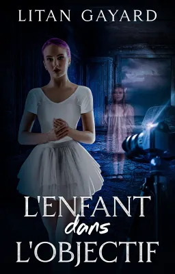L'enfant dans l'objectif