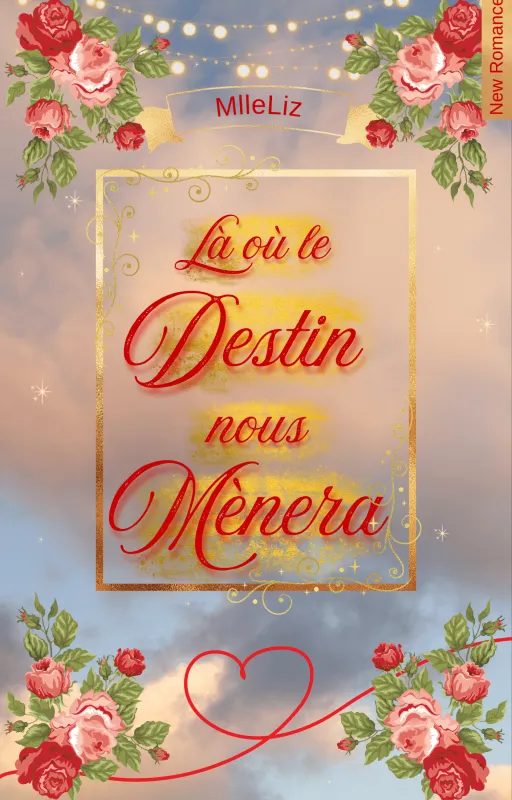 Là où le destin nous mènera