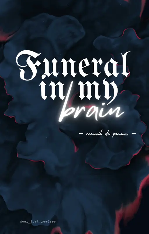 Funeral in my brain
