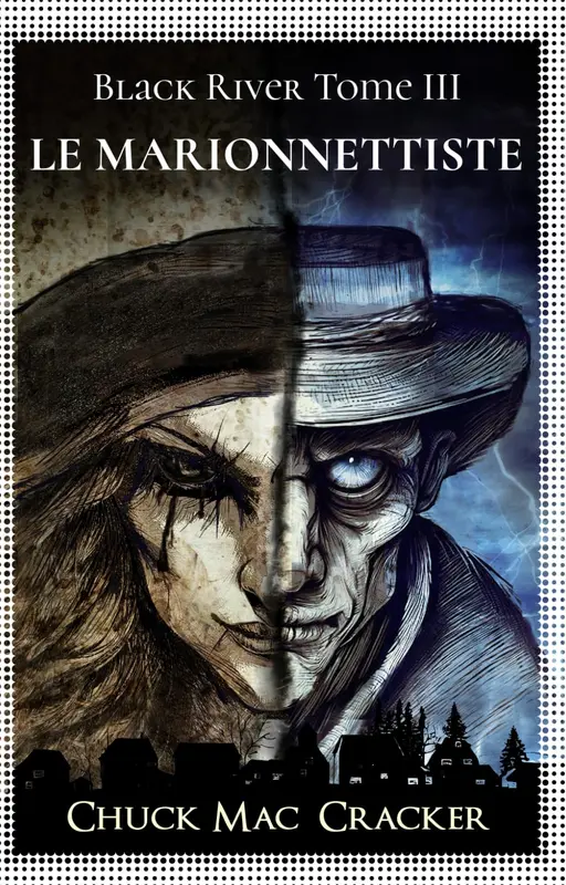 Black River tome 3 : Le Marionnettiste