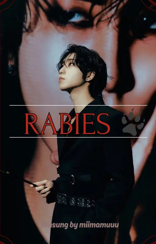 RABIES [Minsung] 𓃢