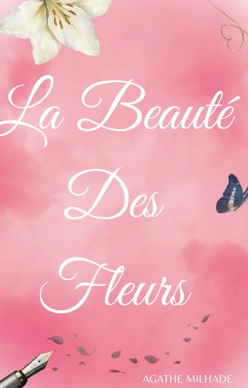 La Beauté des Fleurs
