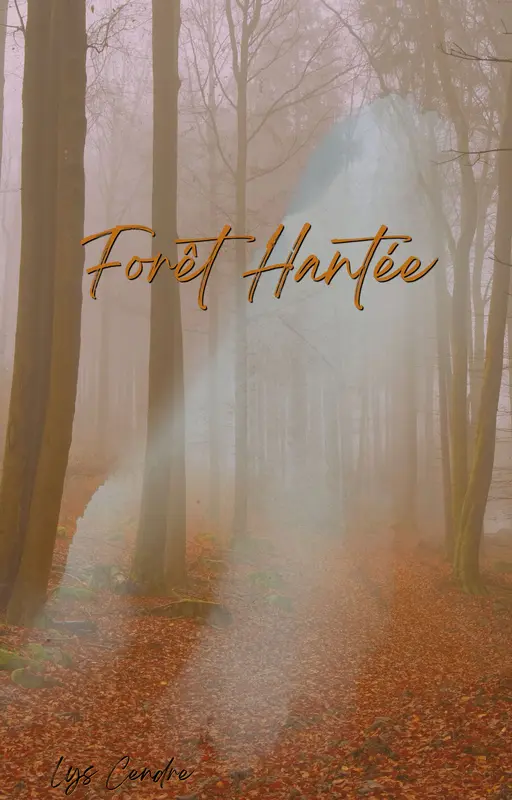 Forêt hantée