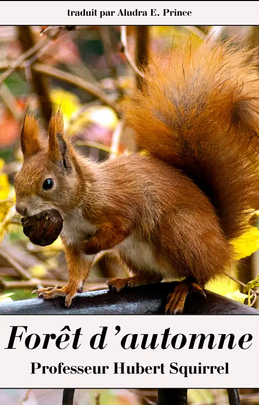 Forêt d’automne - Professeur Hubert Squirrel