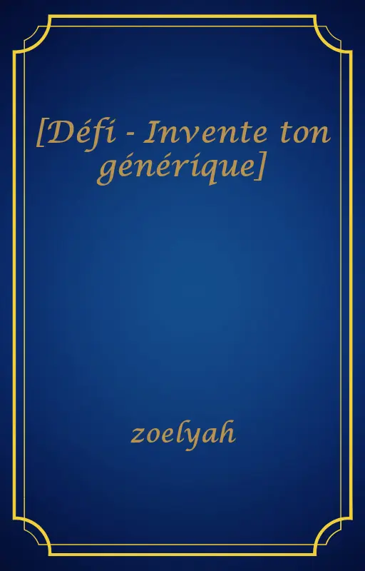 [Défi - Invente ton générique]