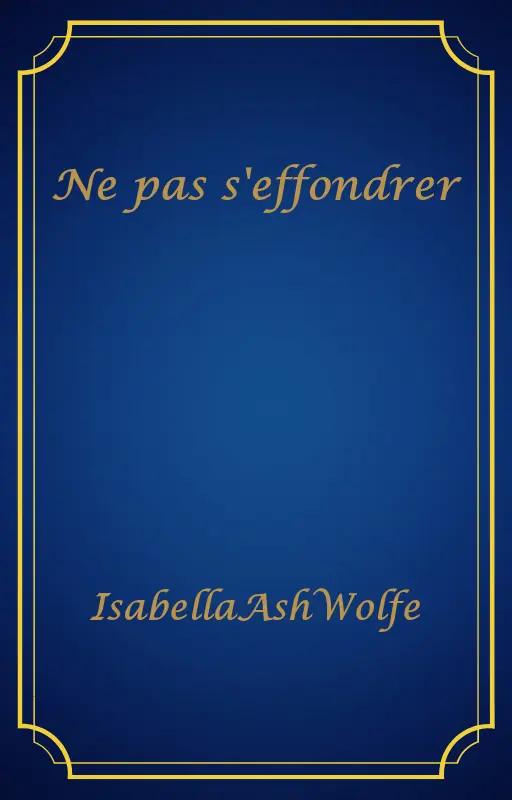 Ne pas s'effondrer