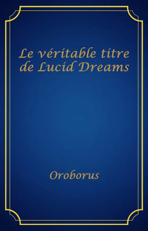Le véritable titre de Lucid Dreams