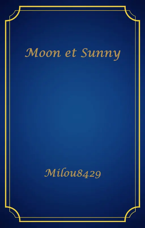 Moon et Sunny