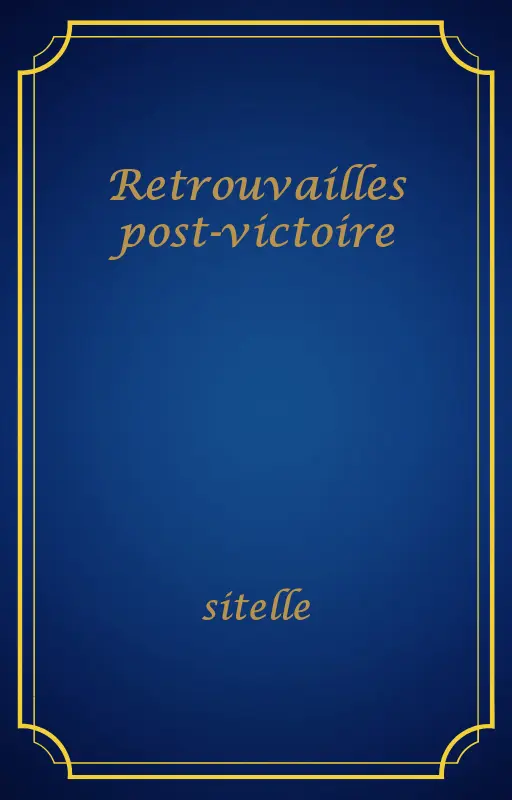 Retrouvailles post-victoire