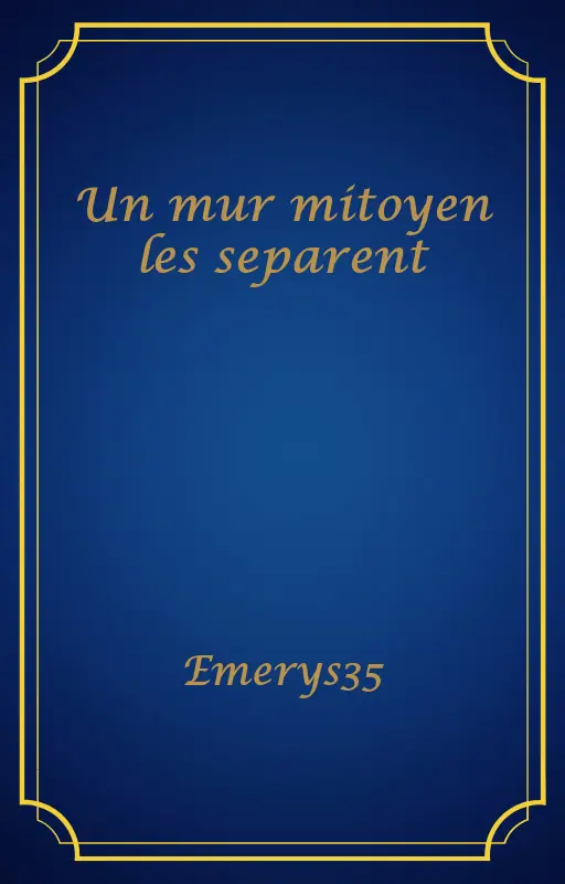Un mur mitoyen les separent