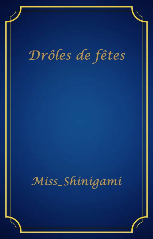 Drôles de fêtes