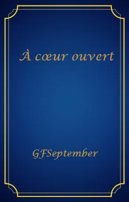 À cœur ouvert
