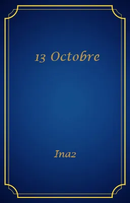 13 Octobre