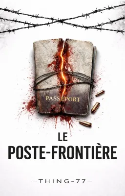LE POSTE-FRONTIÈRE --- Mars 2022 --- RUSSIE