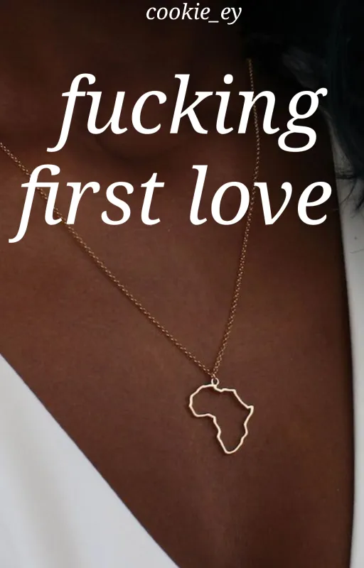 Fucking first love