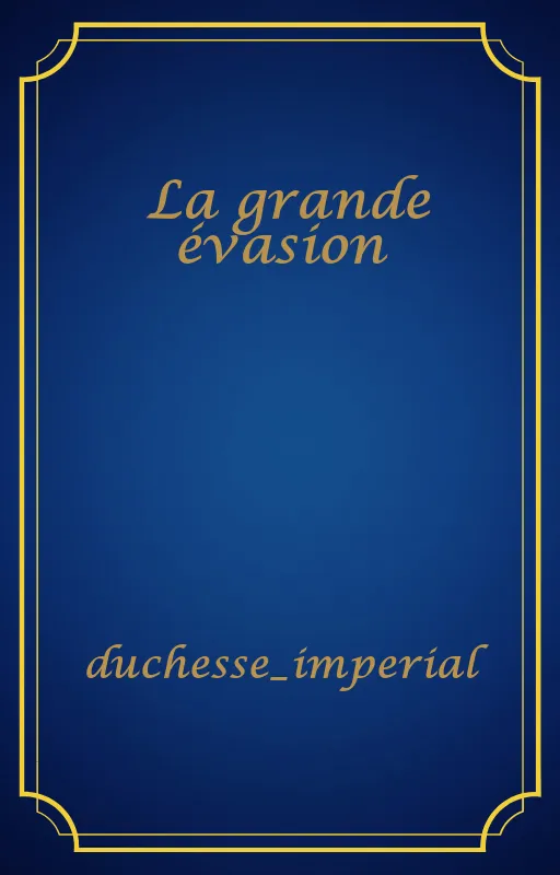 La grande évasion