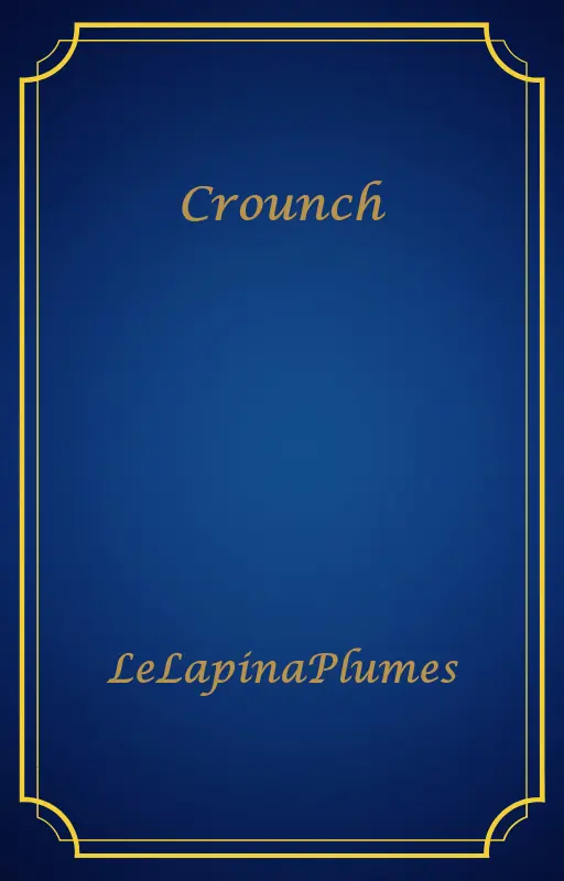 Crounch