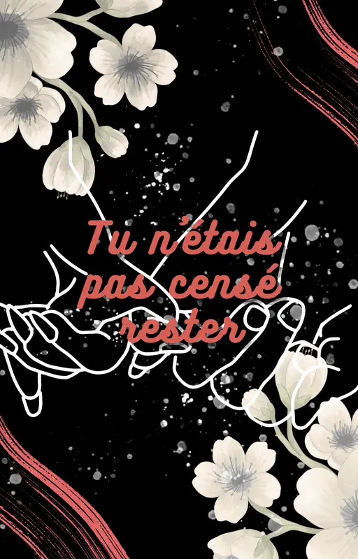 Tu n'étais pas censé rester