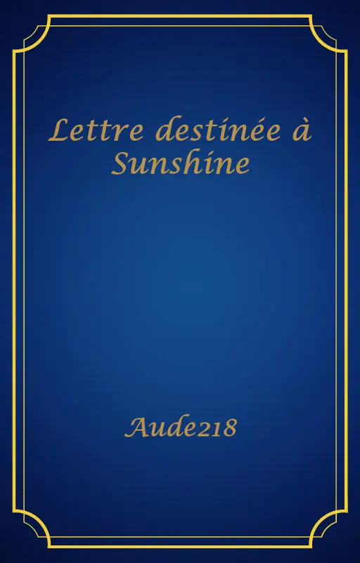 Lettre destinée à Sunshine