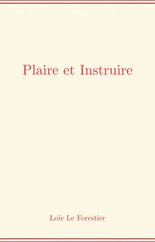 Plaire et instruire