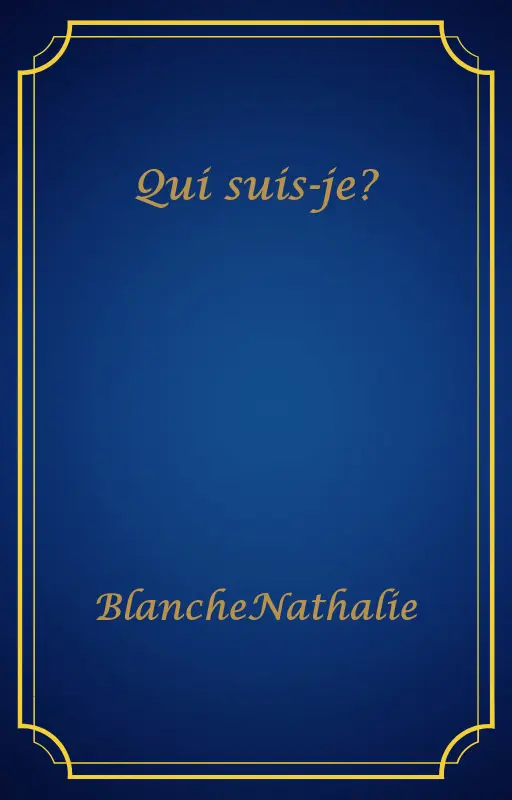 Qui suis-je?