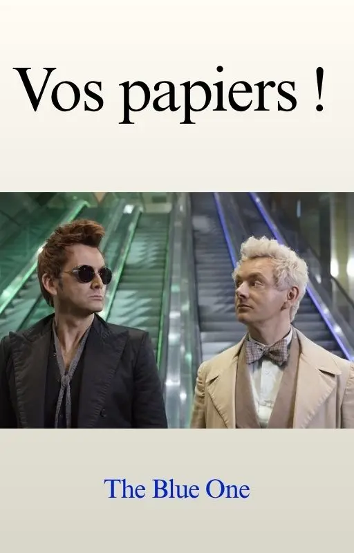 Vos papiers !